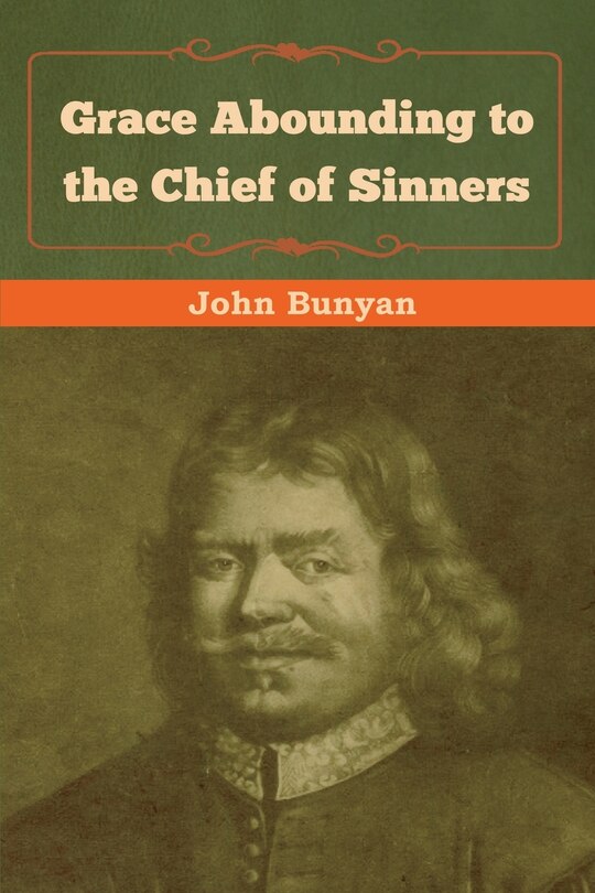 Front cover_Grace Abounding To The Chief Of Sinners