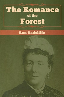 The Romance Of The Forest