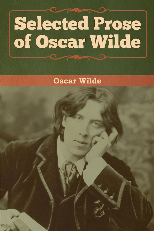 Front cover_Selected Prose Of Oscar Wilde