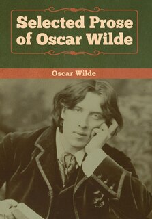 Couverture_Selected Prose Of Oscar Wilde