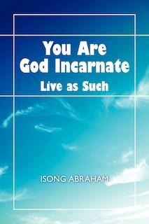 Couverture_You Are God Incarnate