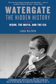 Front cover_Watergate: The Hidden History