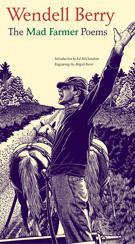 Front cover_The Mad Farmer Poems