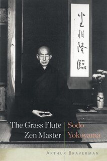 Front cover_The Grass Flute Zen Master: Sodo Yokoyama
