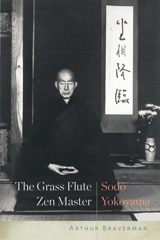 Front cover_The Grass Flute Zen Master: Sodo Yokoyama