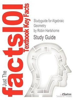 Couverture_Studyguide For Algebraic Geometry By Robin Hartshorne, Isbn 9781441928078
