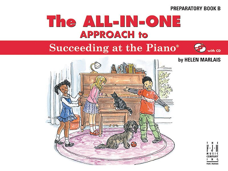Couverture_The All-in-One Approach to Succeeding at the Piano, Preparatory Book B