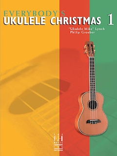 Couverture_Everybody's Ukulele Christmas Book 1
