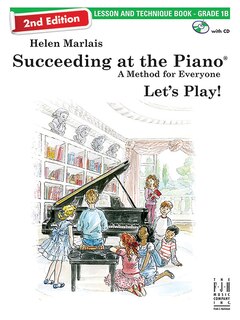Front cover_Succeeding at the Piano, Lesson and Technique Book - Grade 1B ()