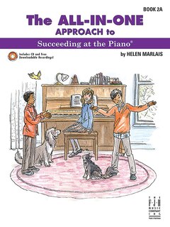 Couverture_The All-In-One Approach to Succeeding at the Piano, Book 2A