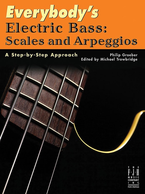 Couverture_Everybody's Electric Bass - Scales and Arpeggios