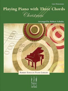 Front cover_Playing Piano with Three Chords - Christmas