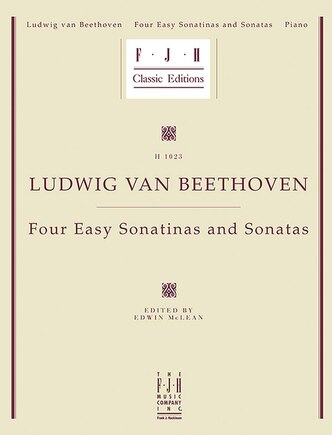 Beethoven - Four Easy Sonatinas and Sonatas