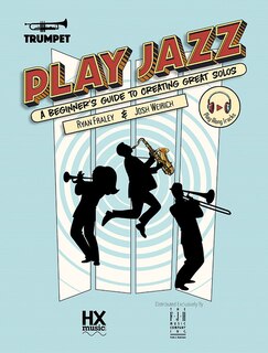 Couverture_Play Jazz - Trumpet (A Beginner's Guide to Creating Great Solos