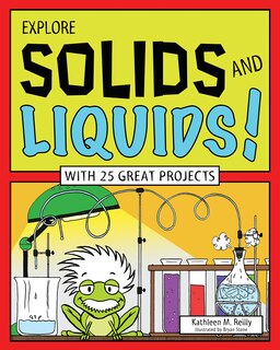 Couverture_Explore Solids And Liquids!