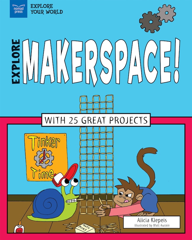 Couverture_Explore Makerspace!