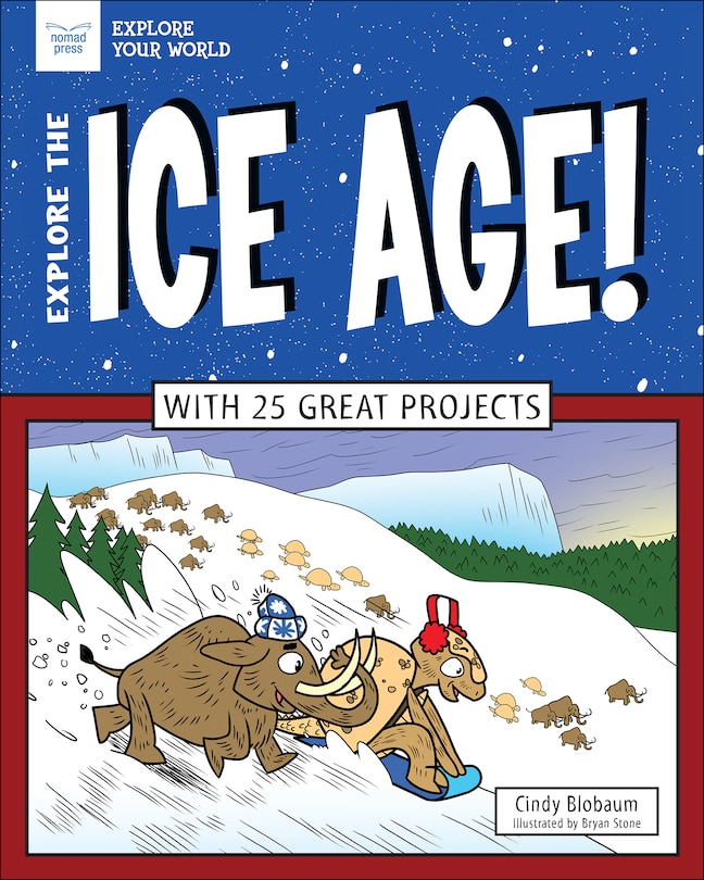 Couverture_Explore The Ice Age!