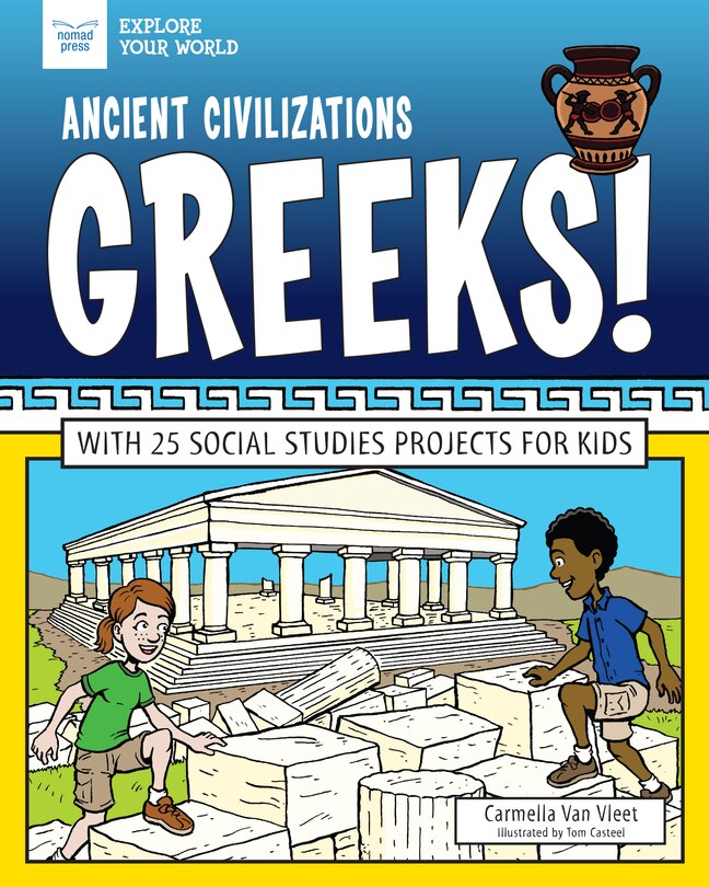 Front cover_Ancient Civilizations: Greeks!