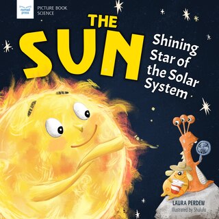 Front cover_The Sun: Shining Star Of The Solar System