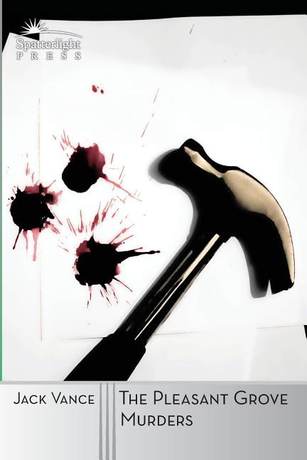 Front cover_The Pleasant Grove Murders