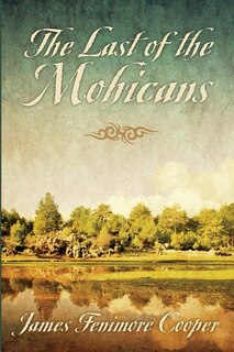 The Last of the Mohicans
