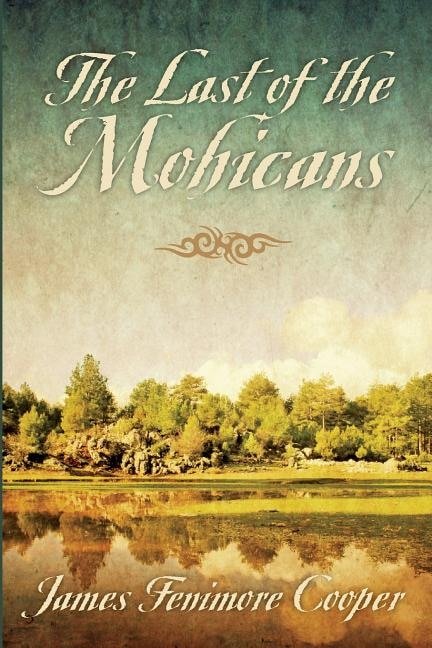 The Last of the Mohicans