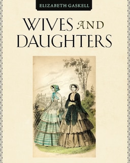 Wives and Daugthers