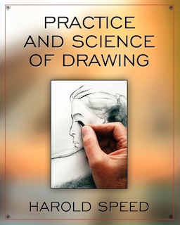 Couverture_The Practice and Science of Drawing