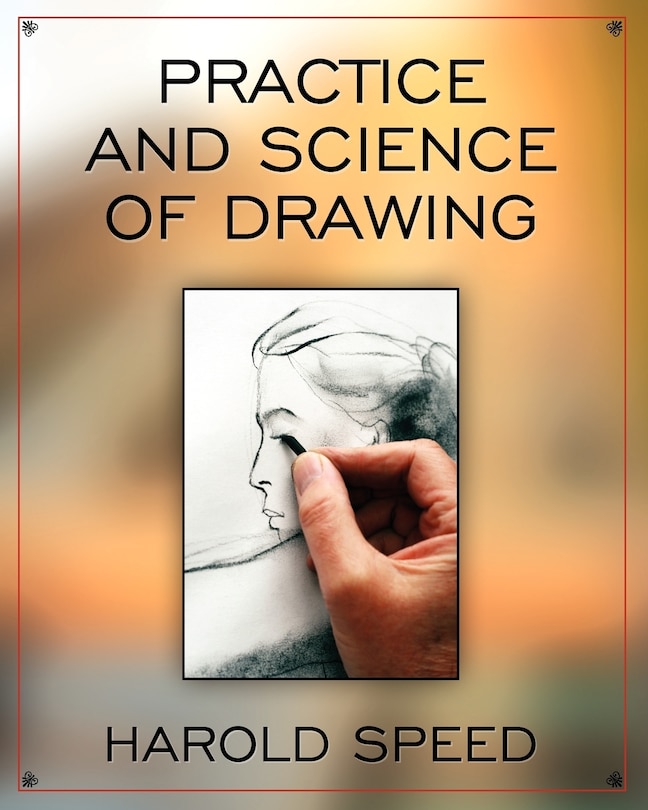 Couverture_The Practice and Science of Drawing