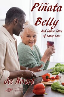 Front cover_Piñata Belly And Other Tales of Later Love