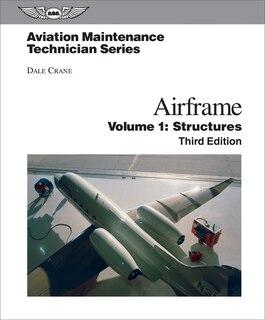 Front cover_Aviation Maintenance Technician: Airframe, Volume 1