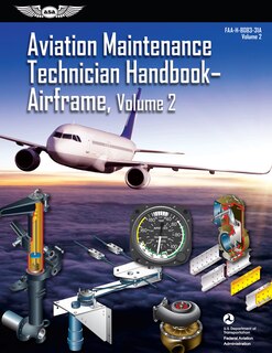 Front cover_Aviation Maintenance Technician Handbook: Airframe, Volume 2