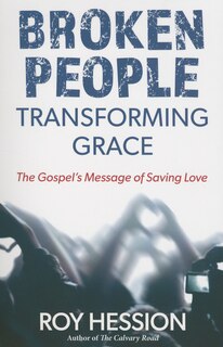 Front cover_Broken People, Transforming Grace