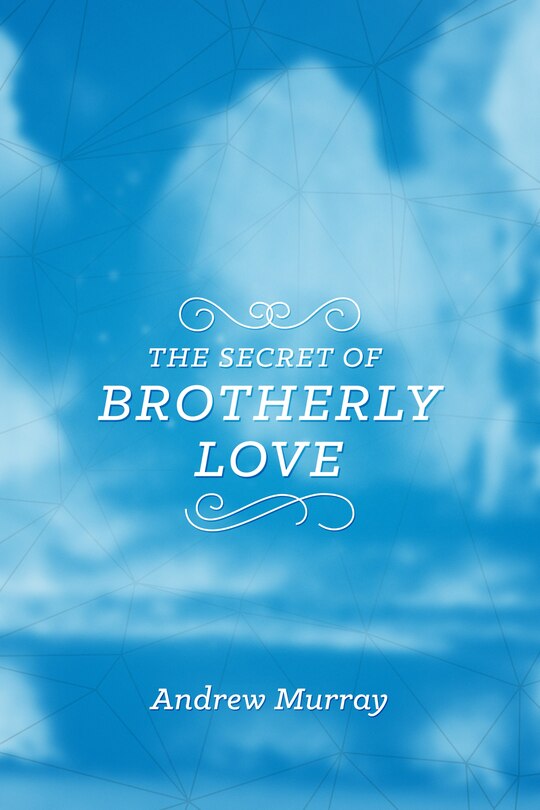 Front cover_The Secret of Brotherly Love