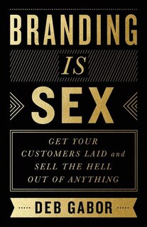 Front cover_Branding Is Sex