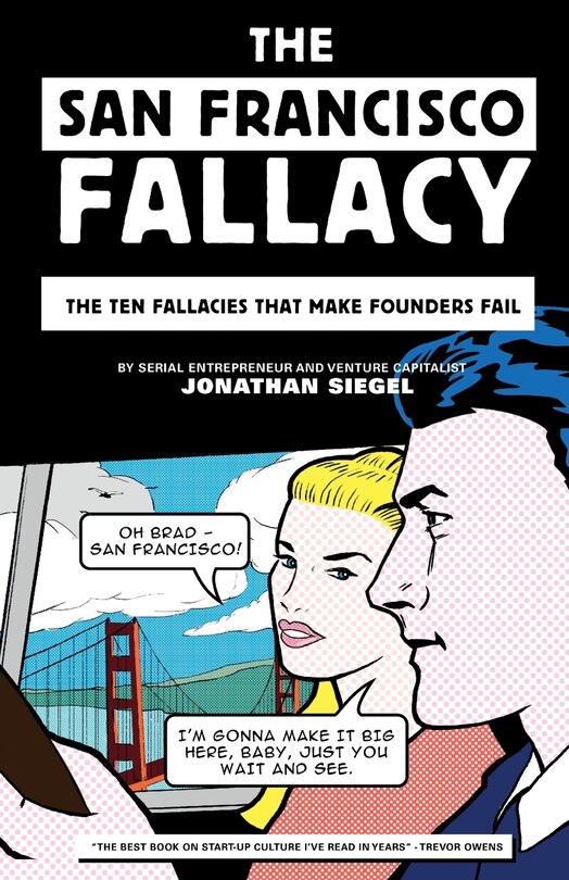 Front cover_The San Francisco Fallacy