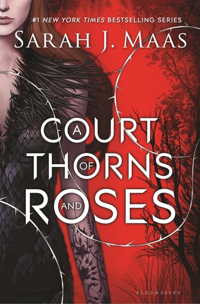 A Court Of Thorns And Roses by Sarah J. Maas