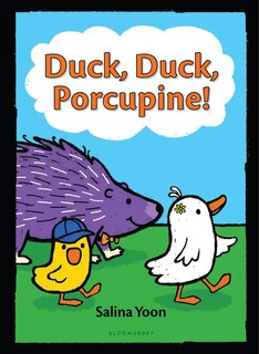 Front cover_Duck, Duck, Porcupine!