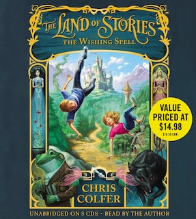 The Land Of Stories: The Wishing Spell