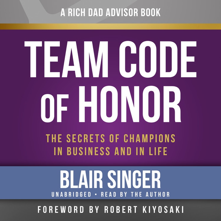 Couverture_Rich Dad Advisors: Team Code Of Honor