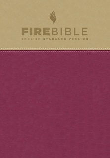 Couverture_ESV Fire Bible (Flexisoft, Tan/Berry, Red Letter)