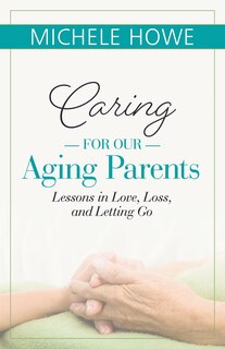 Couverture_CARING FOR OUR AGING PARENTS