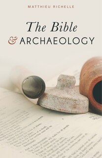 Front cover_The Bible and Archaeology