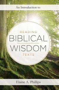 Front cover_INTRODUCTION TO READING BIBLICAL WISDOM TEXTS, AN TP
