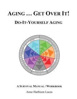 Front cover_Aging...Get Over It!
