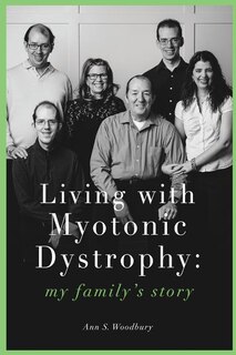 Living With Myotonic Dystrophy: my family's story