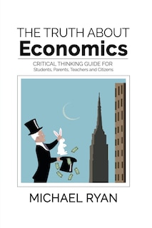 Front cover_The Truth about Economics