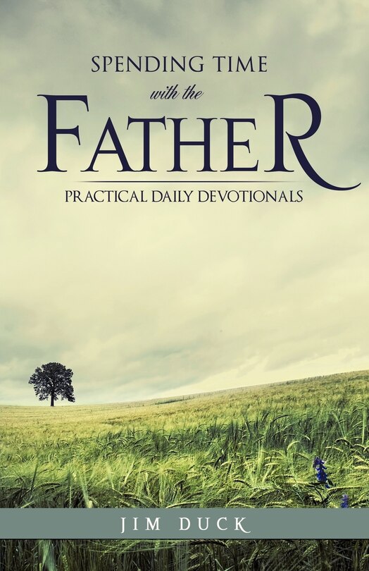 Front cover_Spending Time with the Father