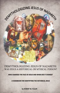 Front cover_Demythologizing Jesus of Nazareth