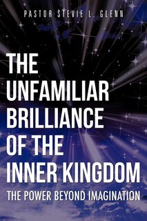 Couverture_The Unfamiliar Brilliance of the Inner Kingdom
